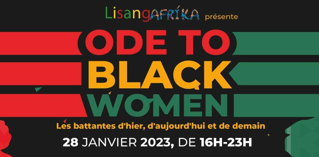 Ode To Black Woman: Les Battantes d’hier, d’aujourd’hui et de demain!